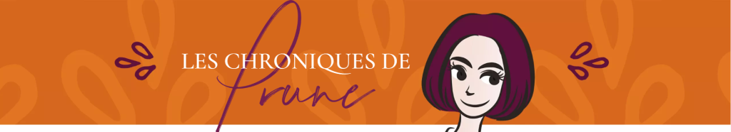 chroniques de Prune