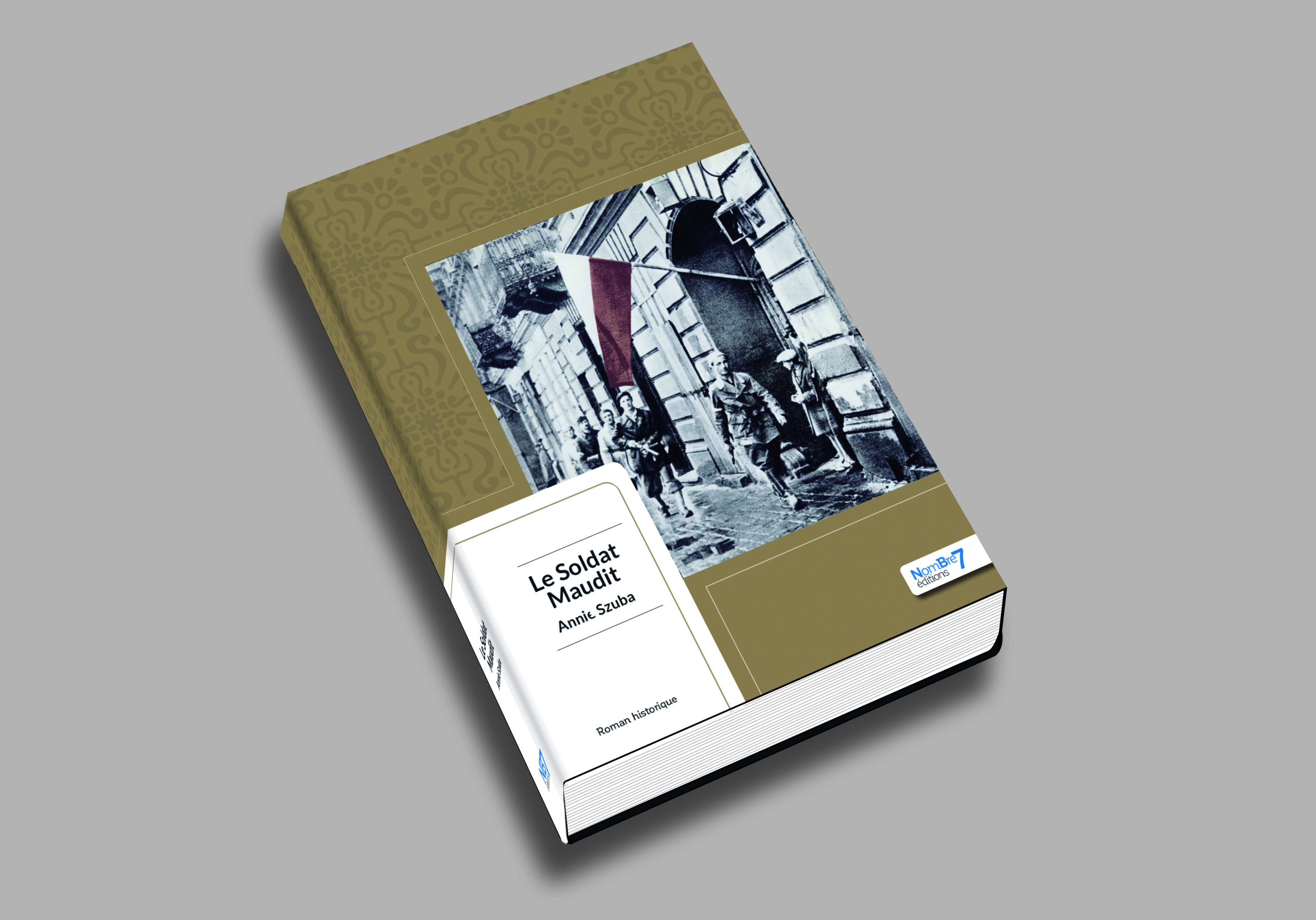 Le soldat maudit – Annie Szuba