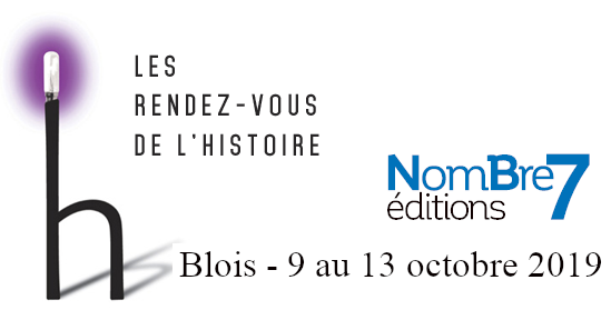 Les rendez-vous de l&rsquo;histoire de Blois