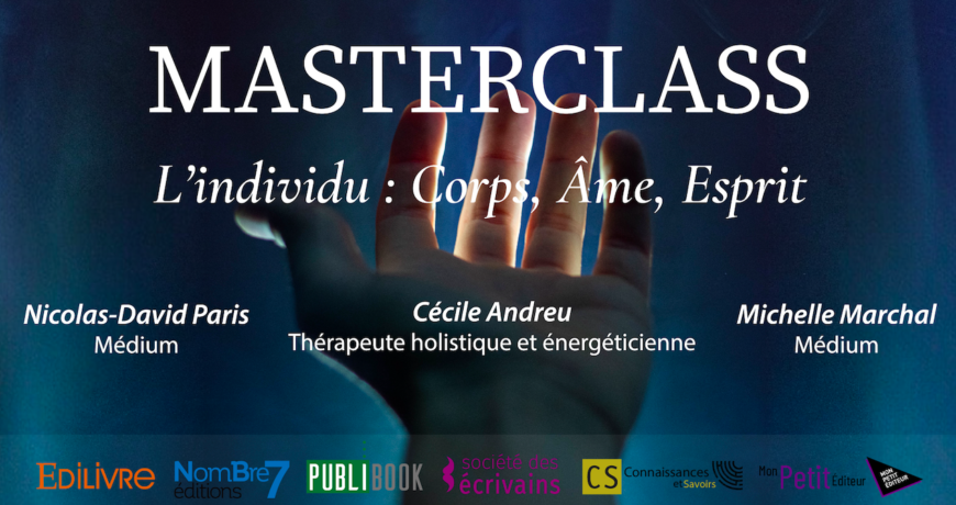Masterclass L'individu : Corps, Ame, Esprit