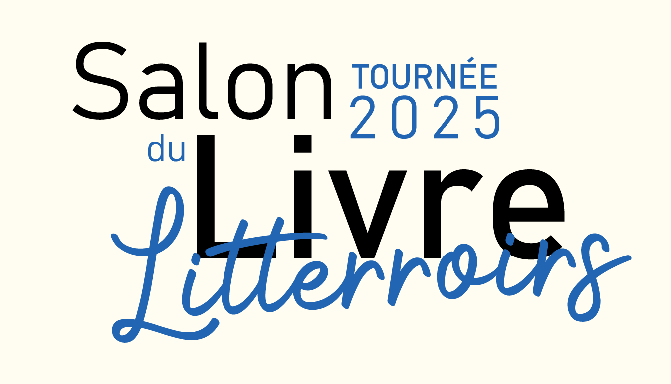 Tournée 2025 Litterroirs : 6 salons partout en France