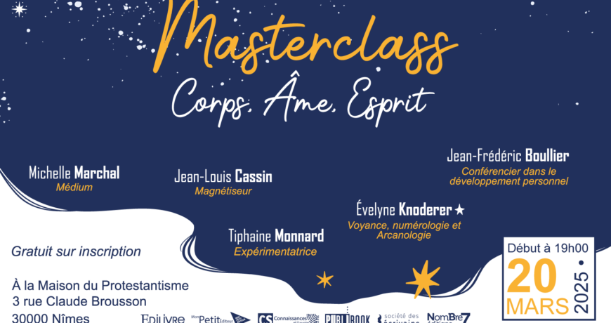 Masterclass Corps Ame Esprit ésotérisme